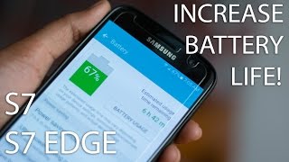 Improve Battery Life  Galaxy S7 amp S7 Edge  Tips amp Tricks [upl. by Nivram]