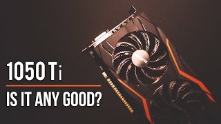 NVIDIA GTX 1050 Ti Review  A Budget Powerhouse [upl. by Ail]