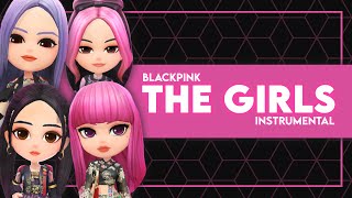 BLACKPINK  THE GIRLS Instrumental [upl. by Ingelbert]