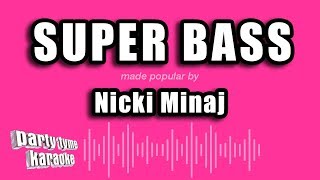 Nicki Minaj  Super Bass Karaoke Version [upl. by Rekyr]