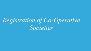 Registration Of Co Operative Society [upl. by Rialcnis]