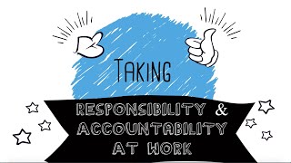 What Is Responsibility amp Accountability At Work [upl. by Brout]