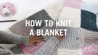 How to Knit a Blanket  Step By Step [upl. by Anneh]