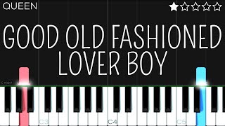 Queen  Good OldFashioned Lover Boy  EASY Piano Tutorial [upl. by Ellynn]