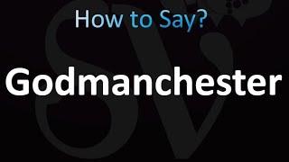 How to Pronounce Godmanchester [upl. by Anitnamaid820]