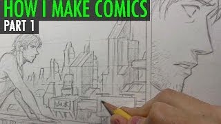 How I Make Comics Pt 1 ScriptPencils [upl. by Sello743]