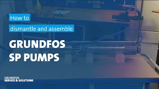 How to repair Grundfos SP pumps [upl. by Eceerahs]