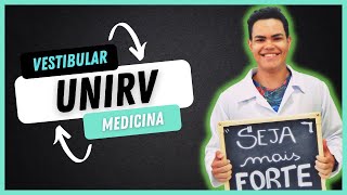 Como ser APROVADO no VESTIBULAR de MEDICINA da UNIRV [upl. by Enybor]