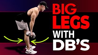 The ONLY 3 Leg Exercises You Need To Build Muscle Dumbbells Only [upl. by Kohn]