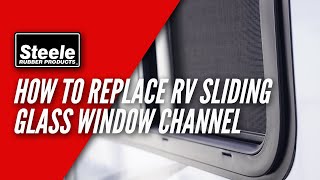 How To Replace RV Sliding Glass Window Channel [upl. by Kristof]