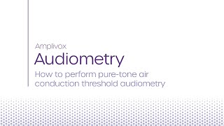 Amplivox  How to perform puretone air conduction threshold audiometry [upl. by Akimihs472]