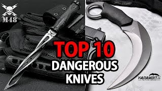 Top 10 Most Dangerous amp Deadly knives in the world  My Deal Buddy [upl. by Clay]