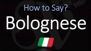 How to Pronounce Bolognese Sauce CORRECTLY English Italian Pronunciation [upl. by Annaiv]