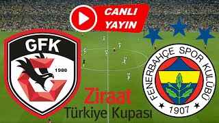 FENERBAHÇE GAZİANTEP MAÇI CANLI İZLE [upl. by Ewold]