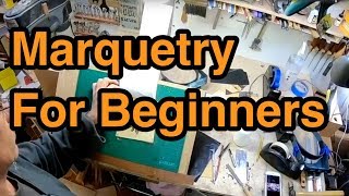 Marquetry For Beginners [upl. by Biggs682]