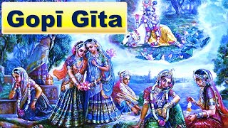 Gopi Gita  Most beautiful song of Krishna  Gopika Geetham  Gopi Geet [upl. by Vevina]