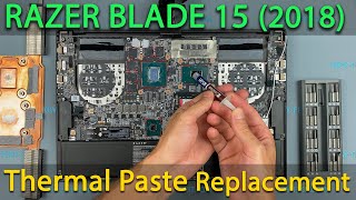 Razer Blade 15 Advanced 2018 Disassembly fan cleaning and thermal paste replacement [upl. by Ailedua]