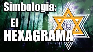 Simbologia El Hexagrama [upl. by Tiphanie]