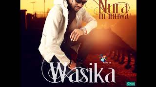 Nura M Inuwa  Wasika Song Wasika Album [upl. by Barnum62]