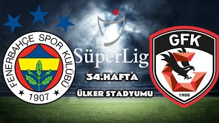 FENERBAHÇE GAZİANTEP MAÇI CANLI İZLE [upl. by Casteel]