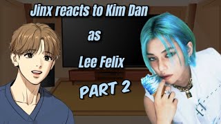 Jinx reacts to Kim Dan as Felix  skz  gacha club [upl. by Nimaj]