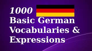 1000 Basic German Vocabulary amp Expressions [upl. by Blossom]