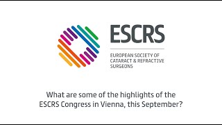 ESCRS2023 Programme Highlights [upl. by Fidellas614]