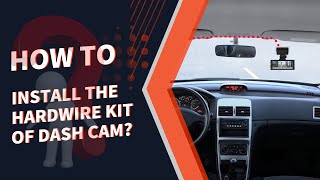 How to install the hardwire kit of Redtiger dash cam [upl. by Nahshunn290]