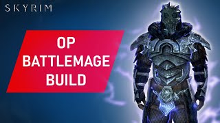 Skyrim How To Make An OVERPOWERED BATTLEMAGE Build On Legendary Difficulty [upl. by Bonni688]