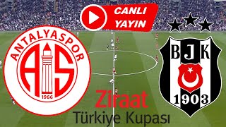 BEŞİKTAŞ ANTALYASPOR MAÇI CANLI İZLE [upl. by Othelia691]