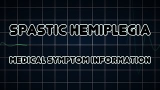 Spastic Hemiplegia Medical Symptom [upl. by Anival]