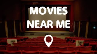 Movies Near Me  Movie Times amp Movie Theaters Near Me [upl. by Girard395]