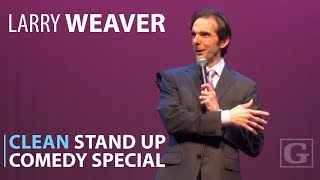 Clean Comedy Full Special  Standup Comedian Larry Weaver [upl. by Hedley903]