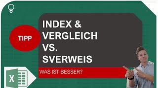 INDEX amp VERGLEICH vs SVERWEIS I Excelpedia [upl. by Beata575]