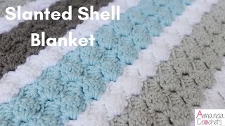 Slanted Shell Blanket  Easy Crochet Blanket Tutorial [upl. by Nochur]