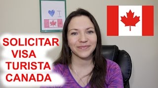 🇨🇦 Como solicitar Visa de Turismo a Canadá [upl. by Asselem135]