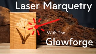 Laser Marquetry with the Glowforge [upl. by Lory724]