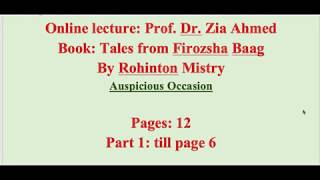 Auspicious day by Rohinton Mistry Part 1 [upl. by Osmund216]