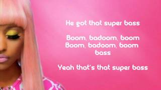 Nicki Minaj  Super Bass Lyrics [upl. by Uht]