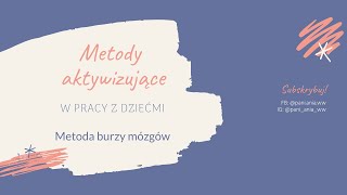 Metody aktywizujące  burza mózgów [upl. by Elbam]