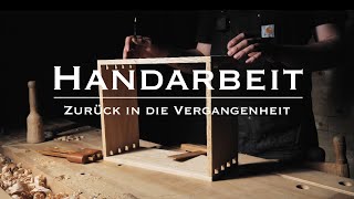 Altes Handwerk 2  Der Werkzeugschrank  Tischlern wie vor 100 Jahren [upl. by Lore928]