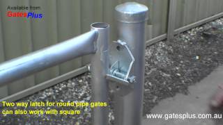 Gate Latch 2 way for round pipe and square [upl. by Remmos257]