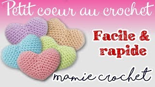 Pas à pas petit coeur facile et rapide au crochet [upl. by Leidag]