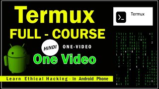 Termux Full Course in Hindi  Termux Tutorial in 2021  Termux  Install termux in Android termux [upl. by Maharg]