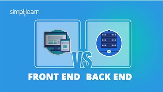 Front End vs Back End  Front End vs Back End Explained  Full Stack Training  Simplilearn [upl. by Granville]