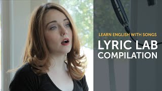 Learn English with Songs  English Music Compilation  Lyric Lab [upl. by Ludwig]