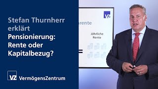 Stefan Thurnherr erklärt Pensionierung  Rente oder Kapitalbezug [upl. by Philander]