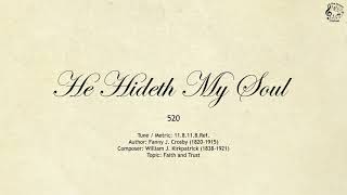 520 He Hideth My Soul  SDA Hymnal  The Hymns Channel [upl. by Roper]