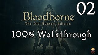 Bloodborne  Walkthrough Part 2 Cleric Beast [upl. by Roath]