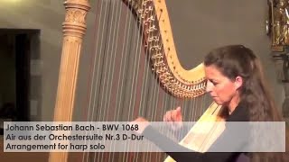 Air  Johann Sebastian Bach Silke Aichhorn  Harfe  Harp [upl. by Saire]